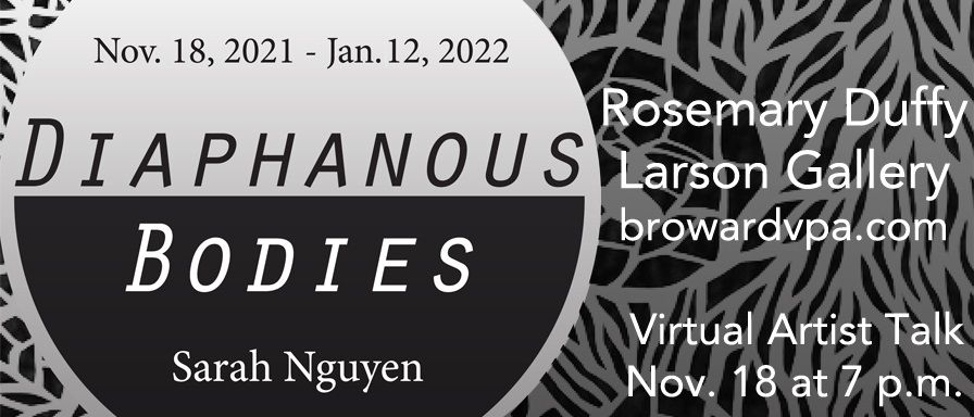 Diaphanous Bodies: Sarah Nguyen